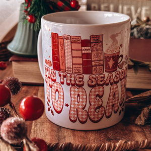 TIS THE SEASON TO READ  - Christmas  Mug